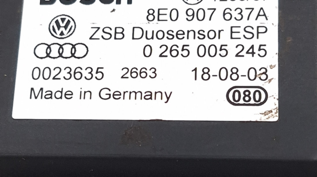 Senzor Esp Audi A4 B6 (8E) 2000 - 2004 8E0907637A, 0265005245, 00236352663