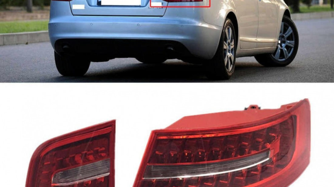 Set Lampi Stop Spate Dreapta Exterioara + Interior Am Audi A6 C6 2008-2011 Sedan 4F5945096J + 4F5945094E Led