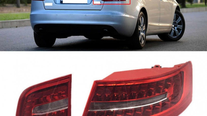 Set Lampi Stop Spate Dreapta Exterioara + Interior Am Audi A6 C6 2008-2011 Sedan 4F5945096J + 4F5945094E Led