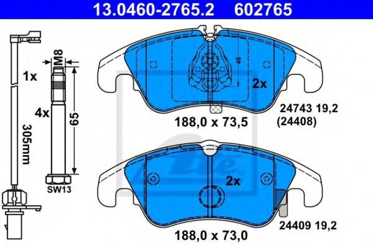 Set placute frana,frana disc AUDI A6 (4G2, C7, 4GC) (2010 - 2016) ATE 13.0460-2765.2 piesa NOUA