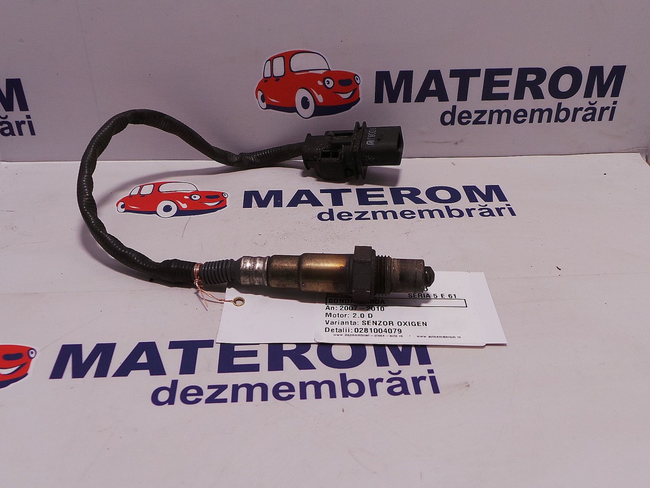 SONDA LAMBDA BMW SERIA 5 E 61 SERIA 5 E 61 2.0 D - (2007 2010)