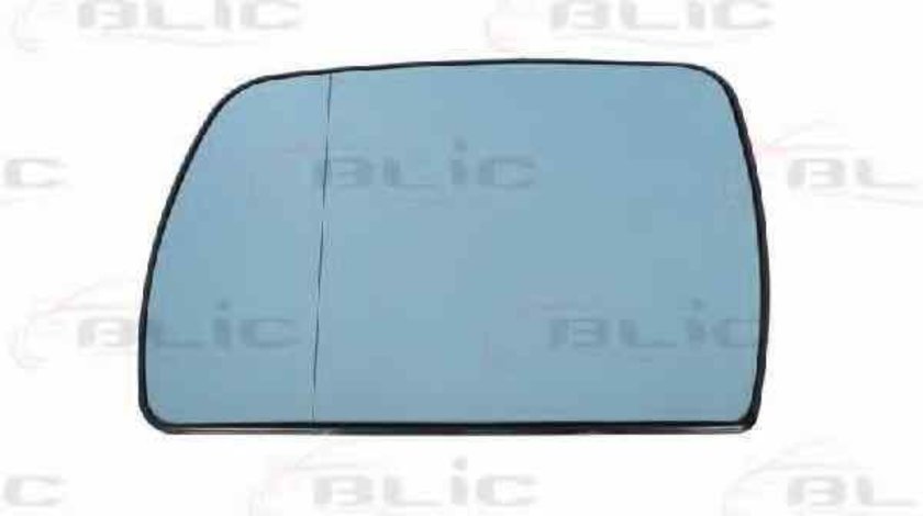 Sticla oglinda oglinda retrovizoare exterioara BMW X3 E83 Producator BLIC 6102-02-1221520P