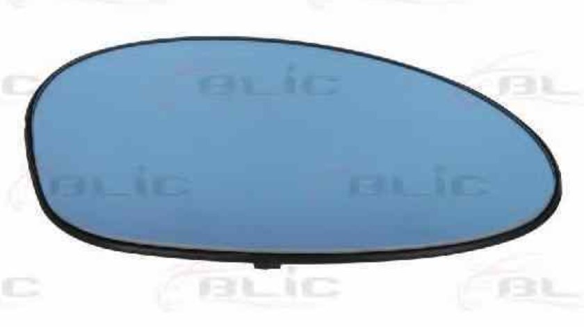 Sticla oglinda oglinda retrovizoare exterioara BMW 3 E90 Producator BLIC 6102-02-1212824P