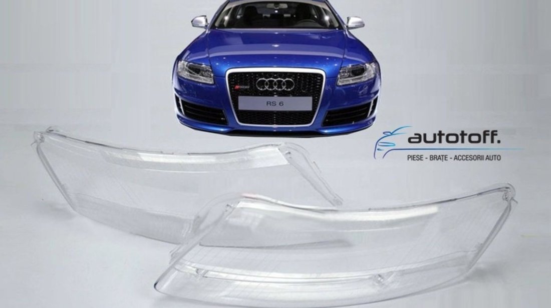 Sticle faruri AUDI A6 4F C6 (05-11)