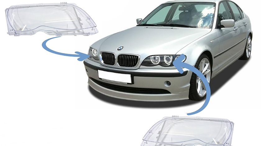 Sticle faruri BMW E46 Seria 3