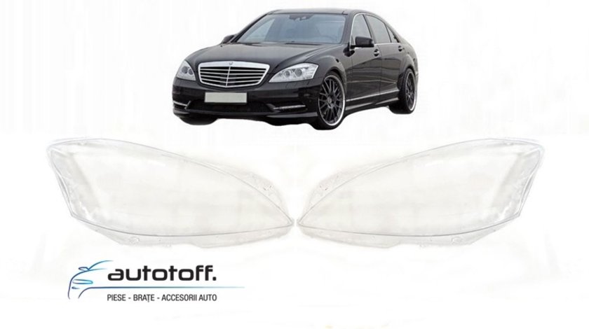 Sticle faruri Mercedes Benz S-Class W221 (2009-2013) Facelift