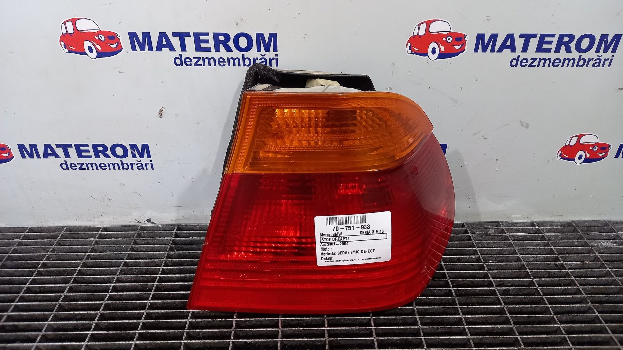 STOP DREAPTA BMW SERIA 3 E 46 - - (2001 2004)