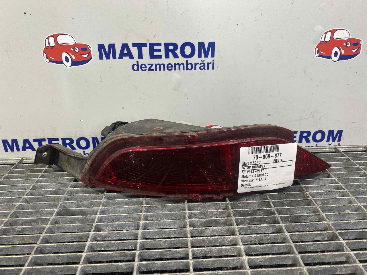 STOP DREAPTA FORD FIESTA FIESTA 1.0 ECOBOOST - (2012 2017)