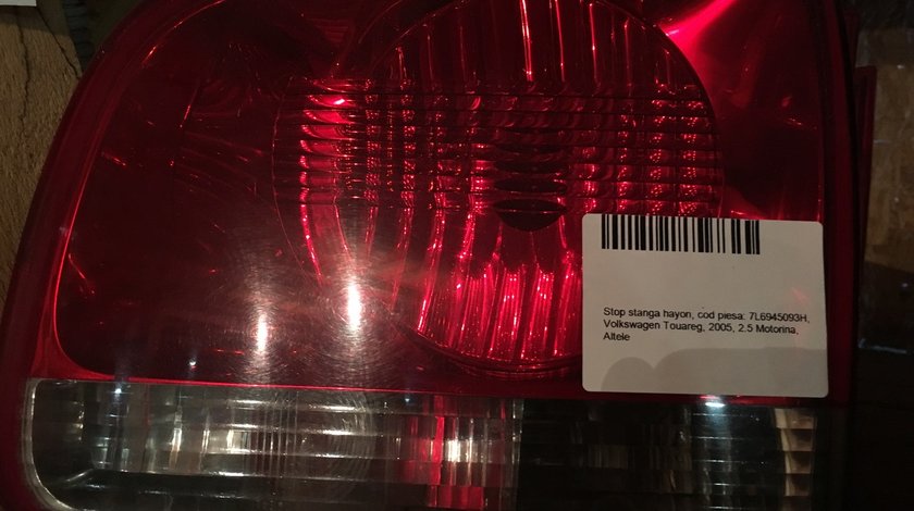 Stop dreapta haion VW Touareg 2005 7L6945093H