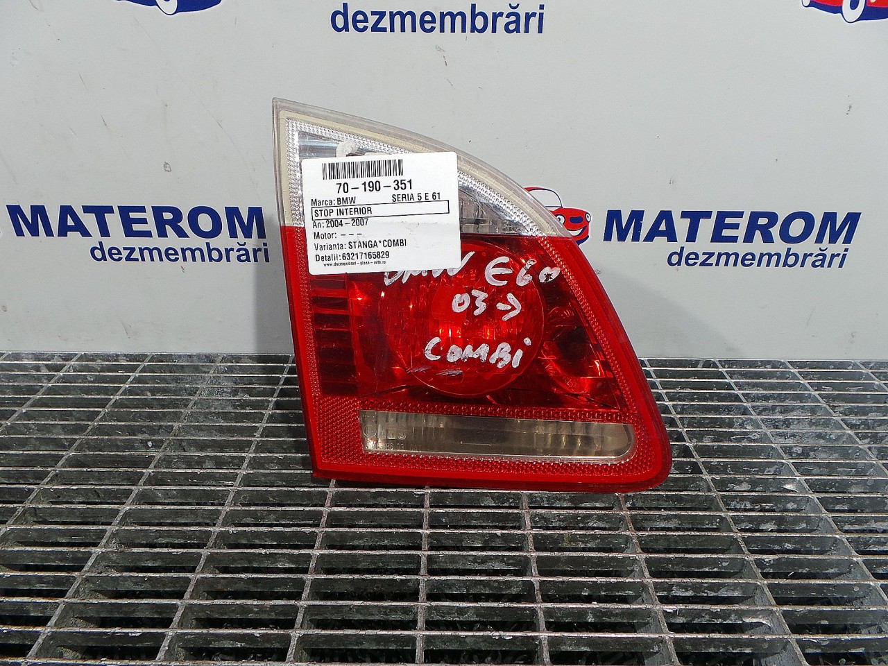 STOP INTERIOR BMW SERIA 5 E 61 - - (2004 2007)