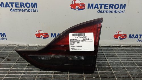 STOP INTERIOR DREAPTA OPEL ZAFIRA C ZAFIRA C - - (2011 2016)