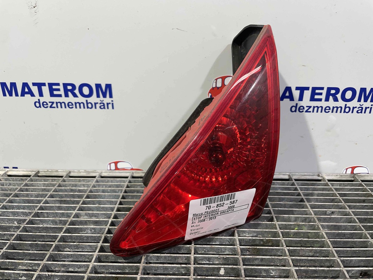 STOP INTERIOR DREAPTA PEUGEOT 3008 - - (2008 2013)