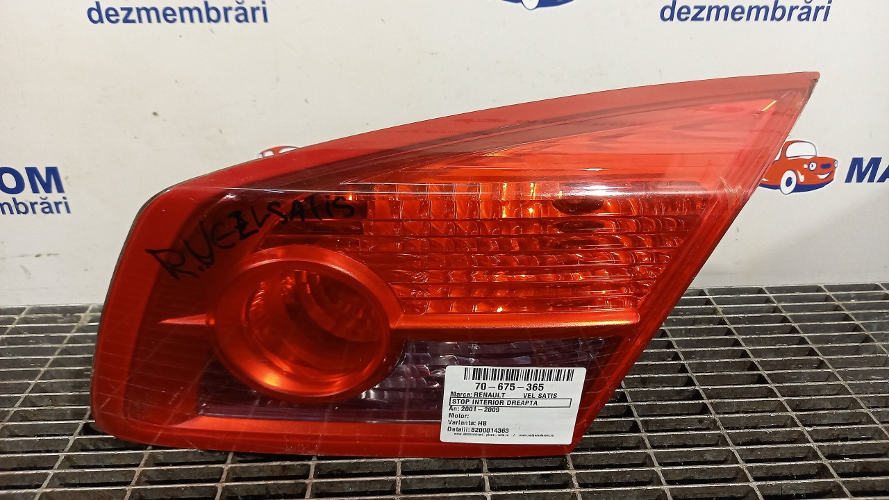 STOP INTERIOR DREAPTA RENAULT VEL SATIS - - (2002 2009)