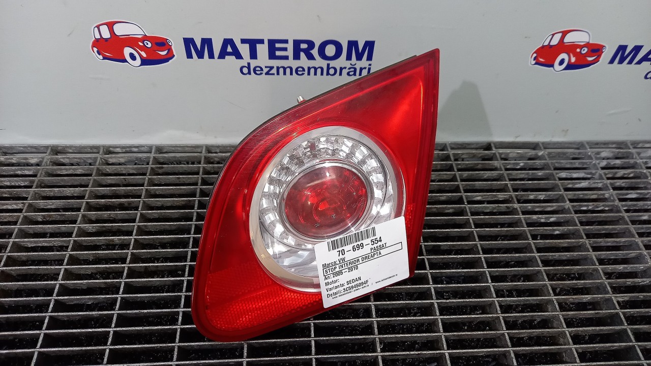 STOP INTERIOR DREAPTA VW PASSAT PASSAT - - (2005 2010)