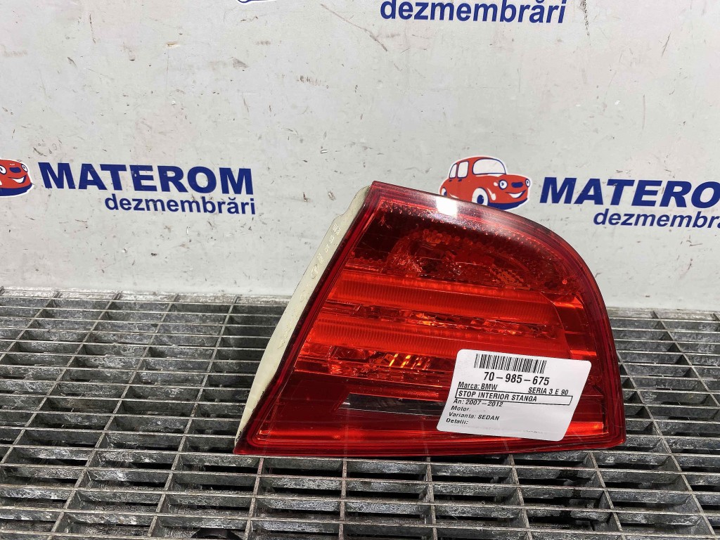 STOP INTERIOR STANGA BMW SERIA 3 E 90 - - (2007 2012)