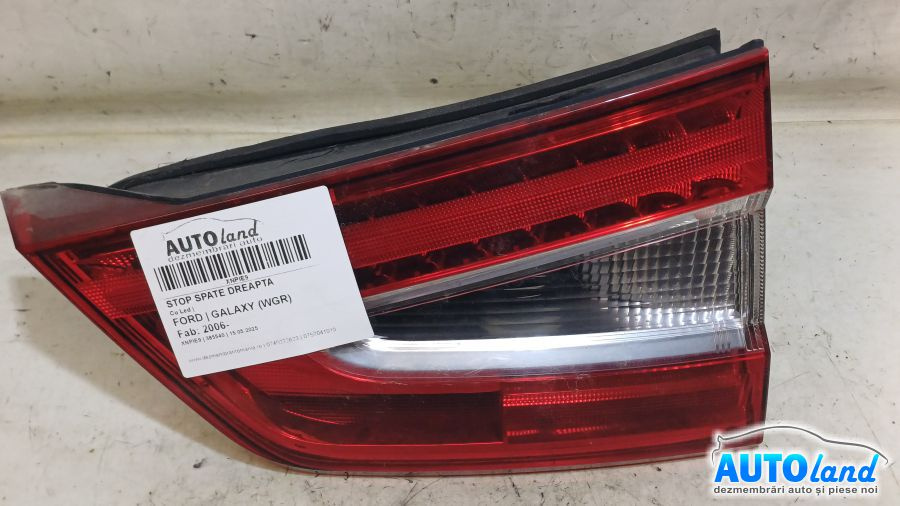 Stop Spate Dreapta Cu Led Ford GALAXY WGR 2006