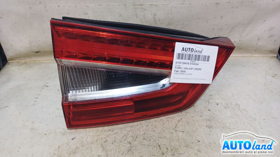 Stop Spate Stanga Cu Led Ford GALAXY WGR 2006