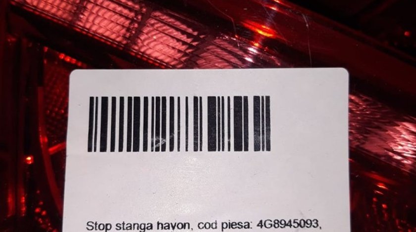 Stop stanga dreapta haion / capota portbagaj cu led original Audi A7 4G cod 4G8945093 2010-2017