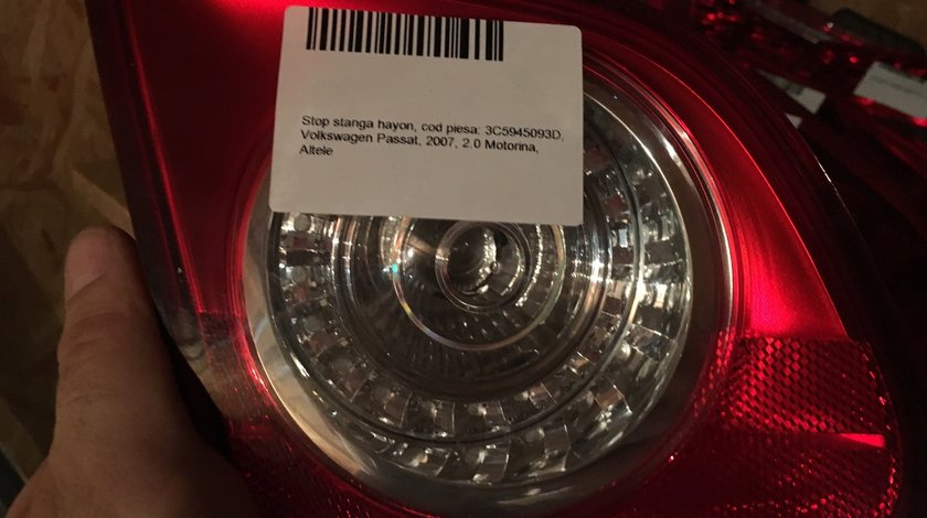 Stop stanga haion cu led VW Pasat 2007 3C5945093C