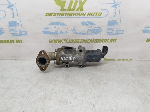 Supapa egr 722946380 1.9 cdti Z19DT Opel Zafira B [2005 - 2010]