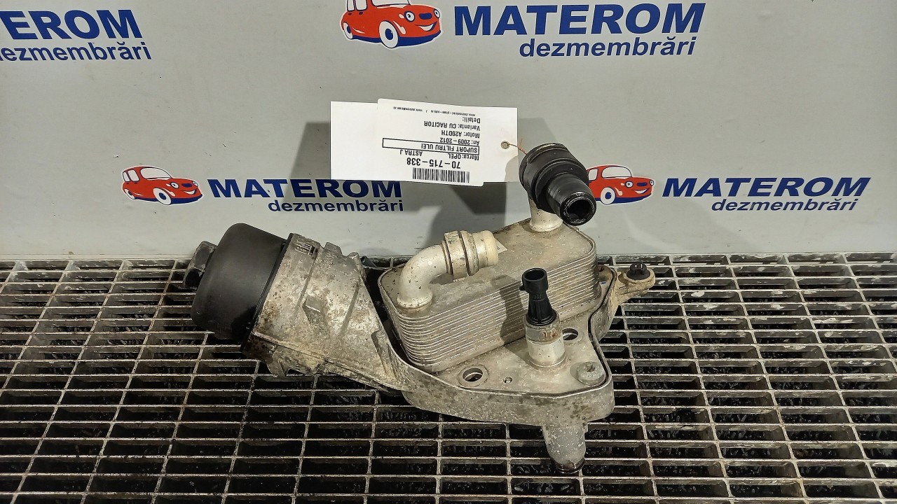 SUPORT FILTRU ULEI OPEL ASTRA J ASTRA J A20DTH - (2009 2012)
