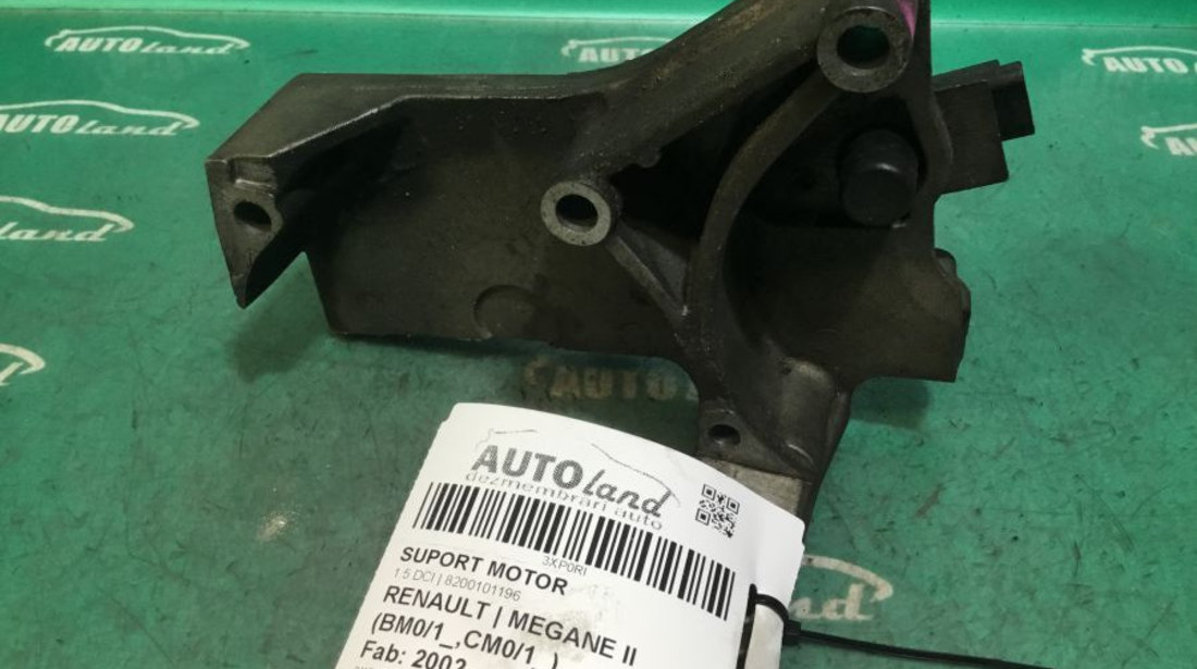 Suport Motor 8200101196 1.5 DCI Renault MEGANE II BM0/1 ,CM0/1 2002