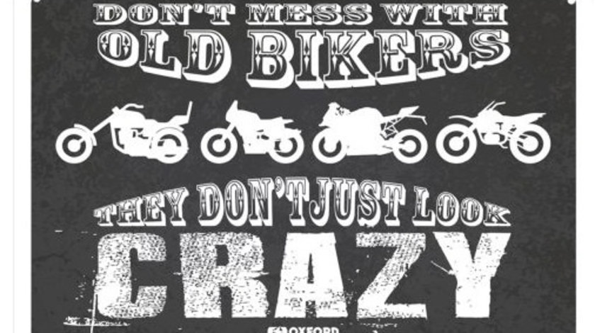 Tablita Ornamentala &quot;Don't Mess With Old Bikers&quot; Moto Oxford OX375