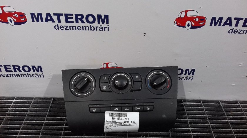 TABLOU COMANDA INCALZIRE BMW SERIA 1 E 88 SERIA 1 E 88 - (2007 2013)