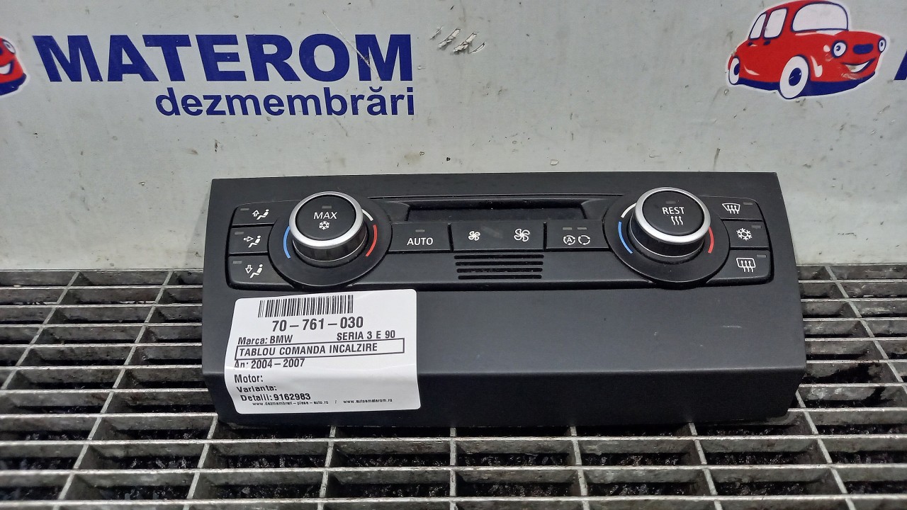 TABLOU COMANDA INCALZIRE BMW SERIA 3 E 90 - - (2004 2007)