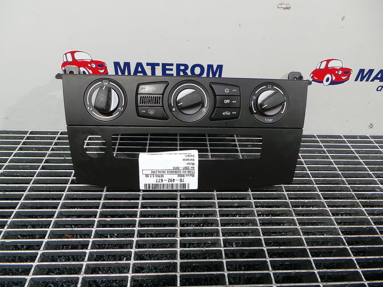TABLOU COMANDA INCALZIRE BMW SERIA 5 E 60 SERIA 5 E 60 - - (2007 2010)