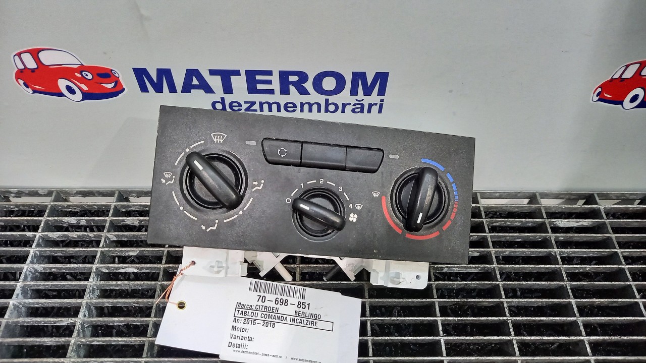 TABLOU COMANDA INCALZIRE CITROEN BERLINGO BERLINGO - - (2015 2018)