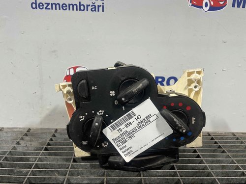 TABLOU COMANDA INCALZIRE DACIA LOGAN MCV LOGAN MCV - - (2008 2012)