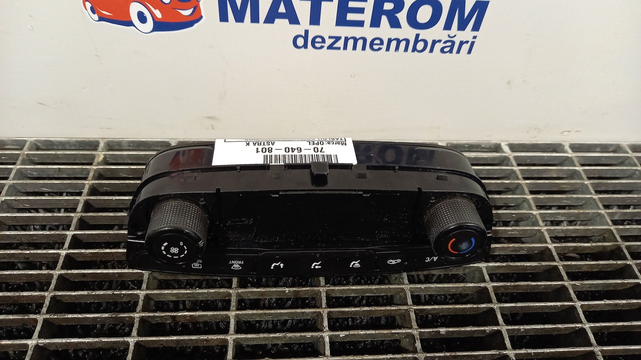 TABLOU COMANDA INCALZIRE OPEL ASTRA K - - (2015 2021)