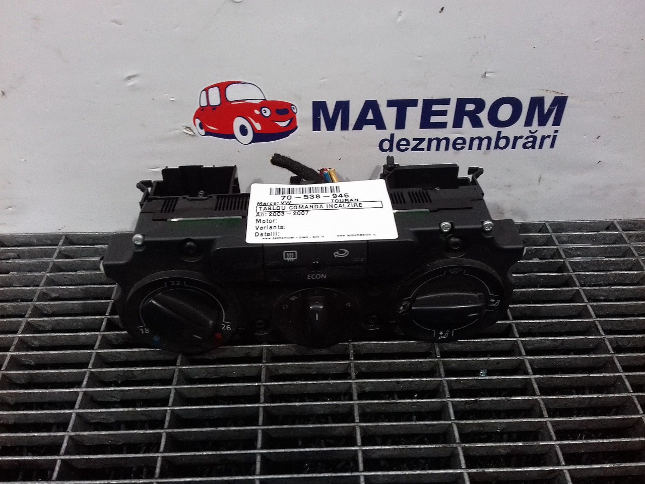 TABLOU COMANDA INCALZIRE VW TOURAN TOURAN - - (2003 2007)