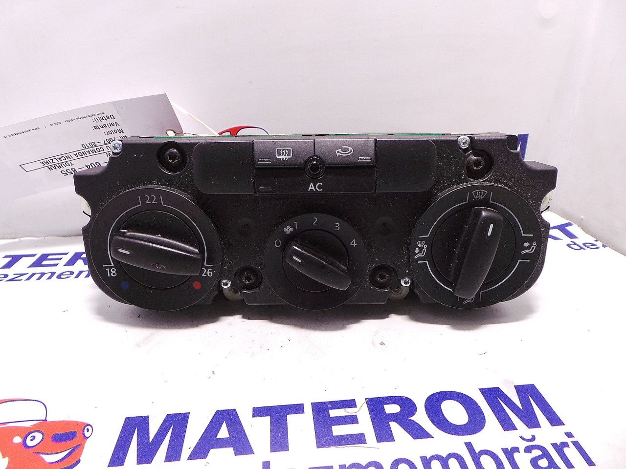 TABLOU COMANDA INCALZIRE VW TOURAN TOURAN - - (2007 2010)