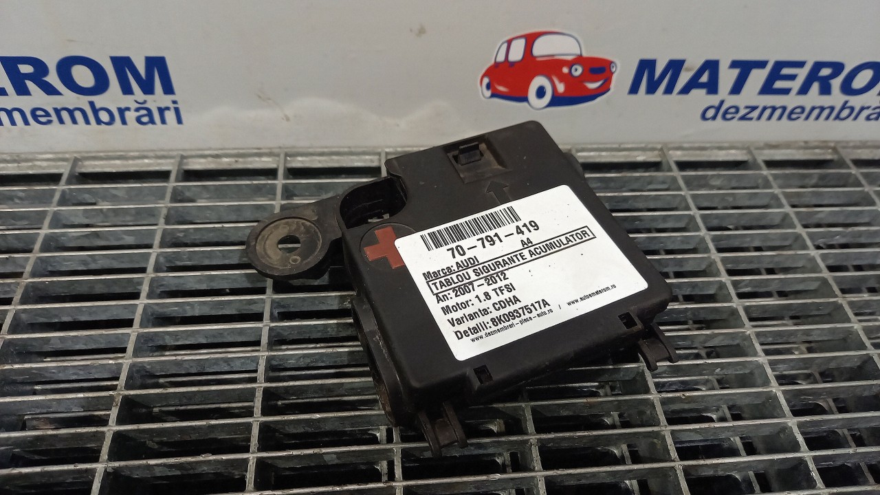 TABLOU SIGURANTE ACUMULATOR AUDI A4 1.8 TFSI - (2007 2012)