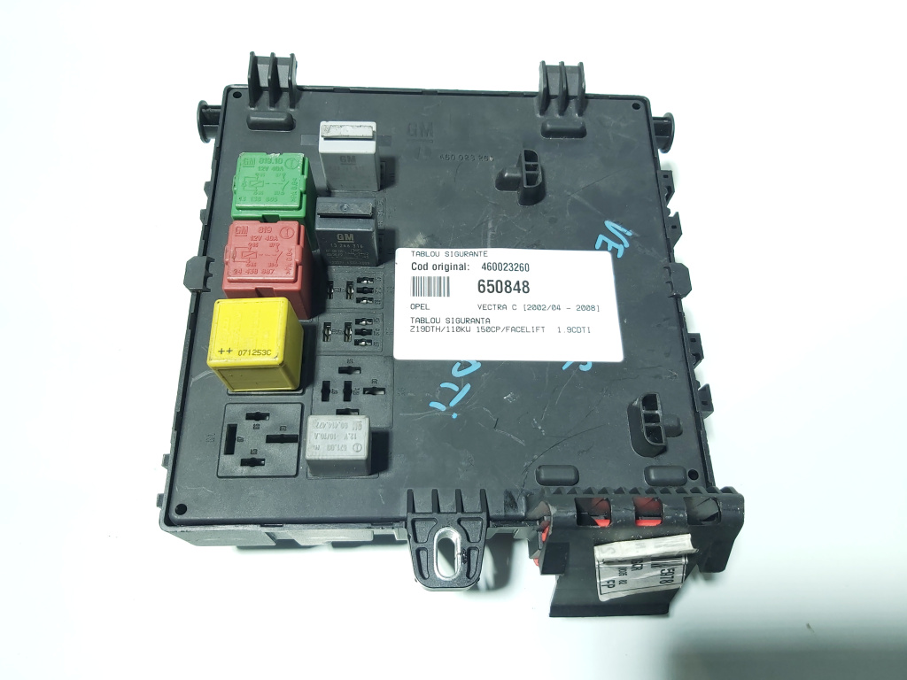 Tablou sigurante, cod 460023260, Opel Vectra C (id:650843)