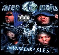 Click image for larger version

Name:	Three 6 Mafia - Da Unbreakables - 00 - Front Cover.JPG
Views:	162
Size:	35.6 KB
ID:	316490