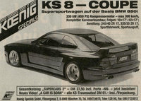 Click image for larger version

Name:	BMW e31 Koenig KS8I.jpg
Views:	41
Size:	601.7 KB
ID:	218355