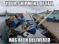 Click image for larger version

Name:	shipment_of_fail.jpg
Views:	117
Size:	151.6 KB
ID:	1045745
