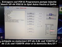 Click image for larger version

Name:	Extragere Pin si programare pompa PSG-16 Opel Astra Vectra Zafira.jpg
Views:	28
Size:	682.6 KB
ID:	3218762