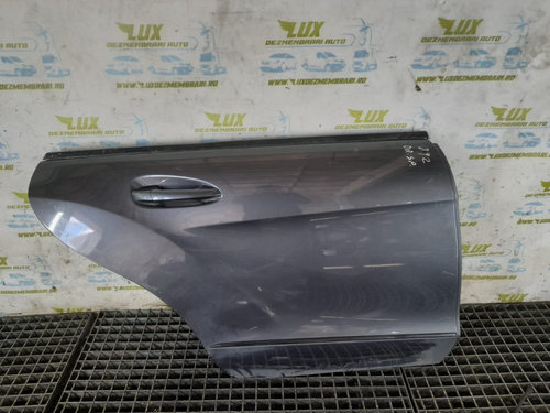 Usa dreapta spate Mercedes-Benz CLS-Class C218/X218 [2011 - 2014] 3.0 cdi om642854
