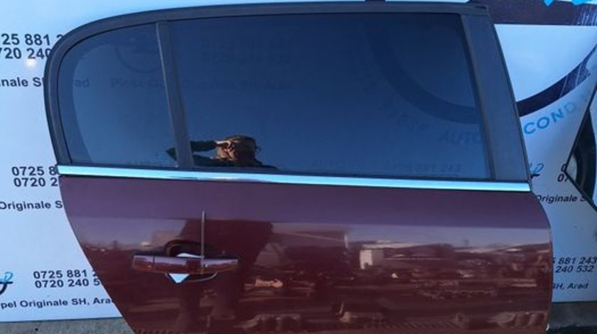 Usa portiera dreapta spate Opel Signum VLD U 43