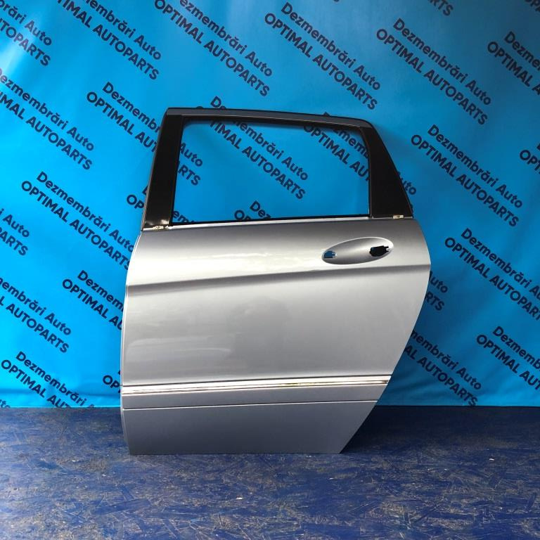 Usa stanga spate Mercedes B Class W245 2005-2010 COD CULOARE 391