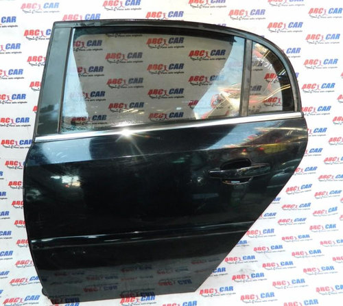 Usa stanga spate Opel Vectra C 2002-2005