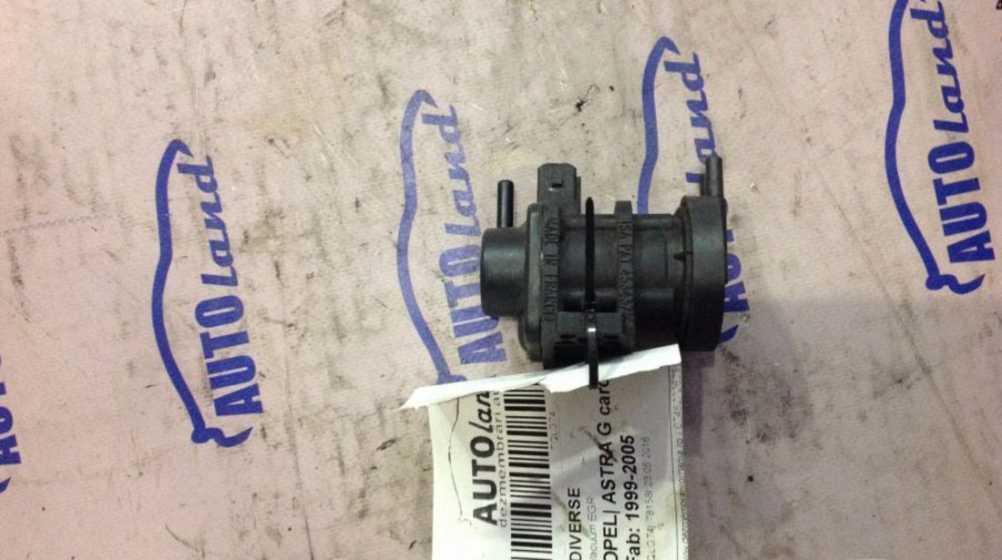 Vacuum EGR Opel ASTRA G caroserie F70 1999-2005