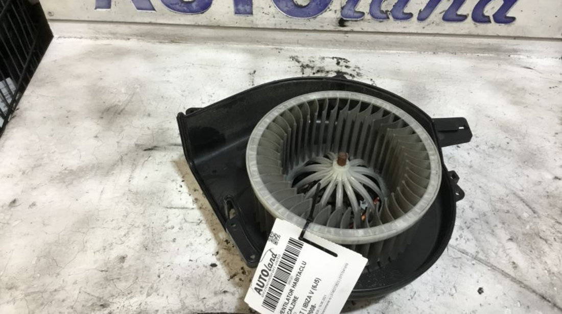 Ventilator Habitaclu Incalzire 1.6 TDI Seat IBIZA V 6J5 2008