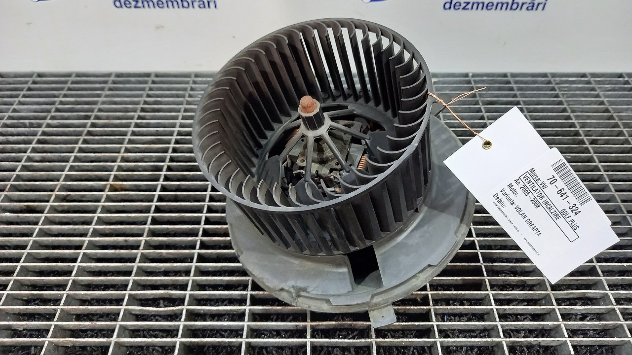 VENTILATOR INCALZIRE VW GOLF V PLUS GOLF V PLUS - - (2005 2008)