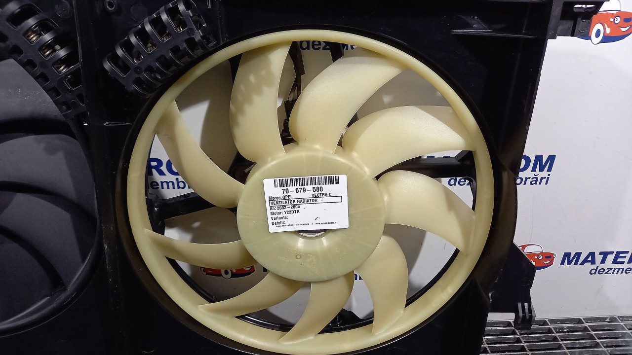 VENTILATOR RADIATOR OPEL VECTRA C Y22DTR - (2002 2005)